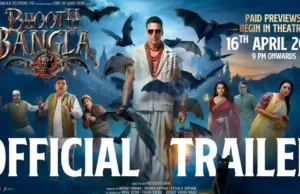 Bhooth Bangla Trailer Out Now The trailer of Akshay Kumar's horror‑comedy Bhooth Bangla is good.